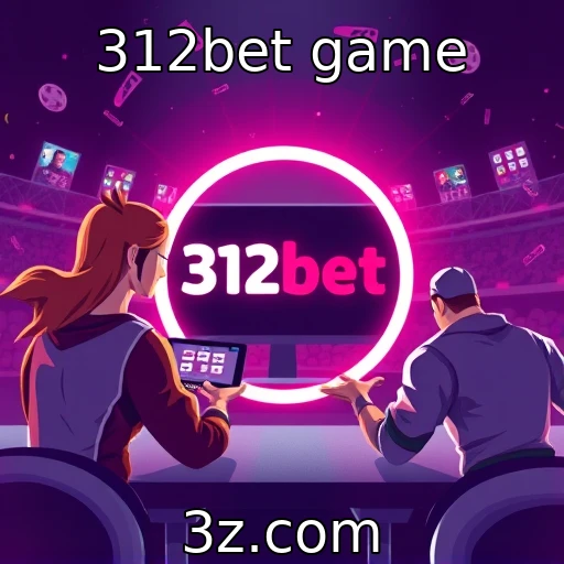312bet game