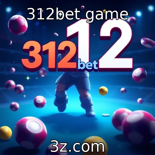 312bet game